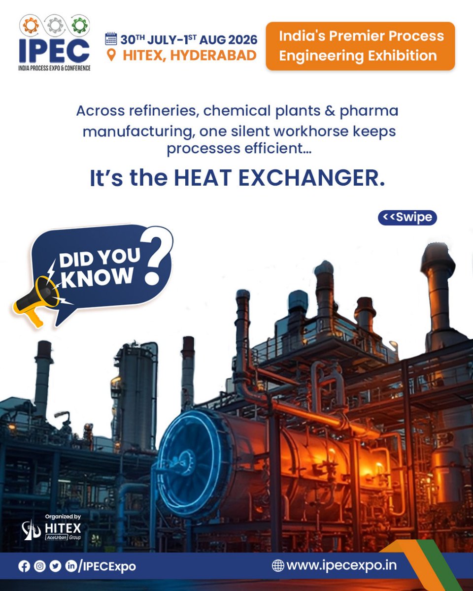 IPEC_EXPO's tweet image. Unlocking efficiency, one transfer at a time.
From refineries to pharma plants, heat exchangers keep every process stable, safe, and cost-efficient.

#HeatExchanger #ProcessEngineering #ChemicalIndustry #RefineryOperations #PharmaManufacturing #IPEC2026 #EngineeringInsights
