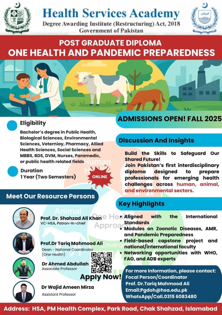 HealthSAcademy's tweet image. PG Diploma in One Health &amp;amp; Pandemic Preparedness at HSA, Govt. of Pakistan.
A 1-year program preparing professionals to address emerging health threats through a global One Health approach.
Apply now: hsa.edu.pk/admission-form/
#OneHealth #PandemicPreparedness #HSA