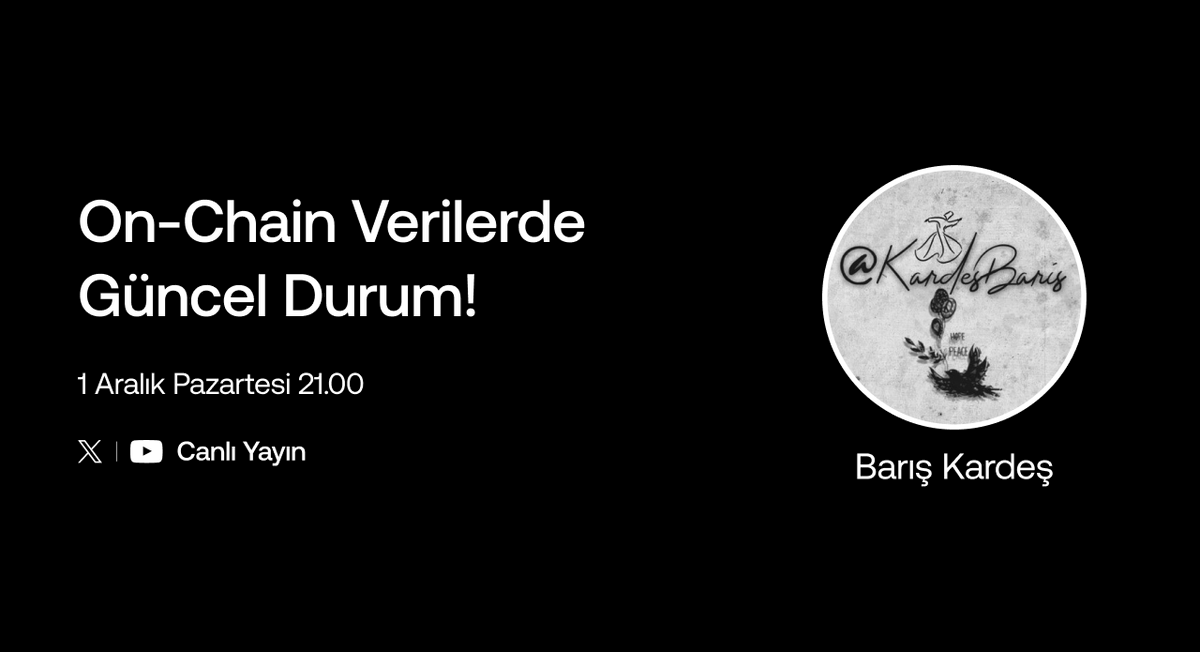 OKXTurkiye's tweet photo. Bu akşam saat 21.00’e alarmlarınızı kurun!🕰️

@KardesBaris ile birlikte gerçekleştireceğimiz canlı yayında on-chain verilerdeki son durumu konuşacağız.📊

Piyasadaki hareketliliğin perde arkasına birlikte bakıyoruz!👀 https://t.co/Qnb0QVbzNz