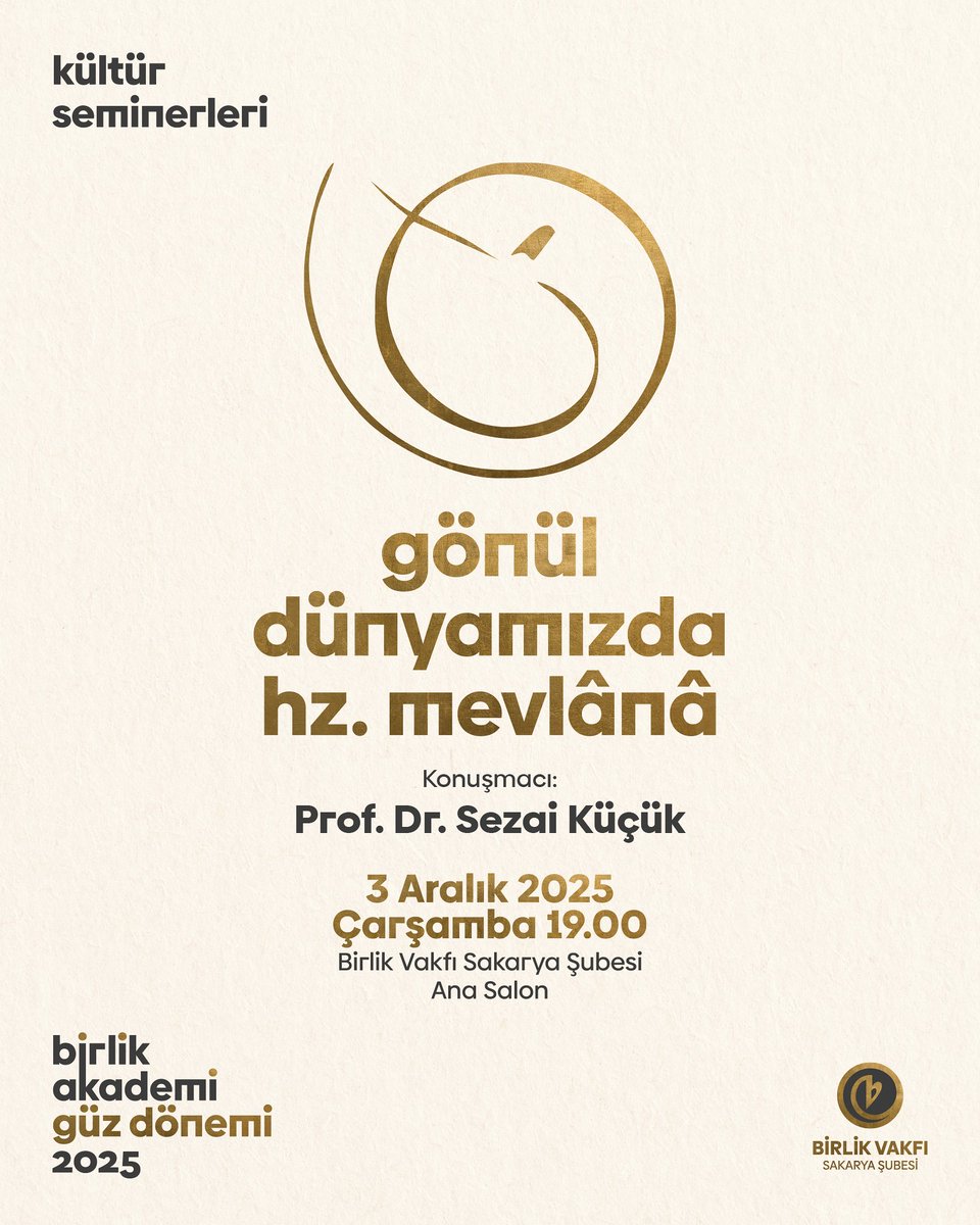 Birlik Akademi Güz Dönemi kapsamında düzenleyeceğimiz seminerimize tüm gönül dostlarını davet ediyoruz.
Bu haftaki programımızda “Gönül Dünyamızda Hz. Mevlânâ” başlığıyla, gönül iklimimizi besleyen hikmetli bir yolculuğa çıkacağız.
Konuşmacı: Prof. Dr. Sezai Küçük