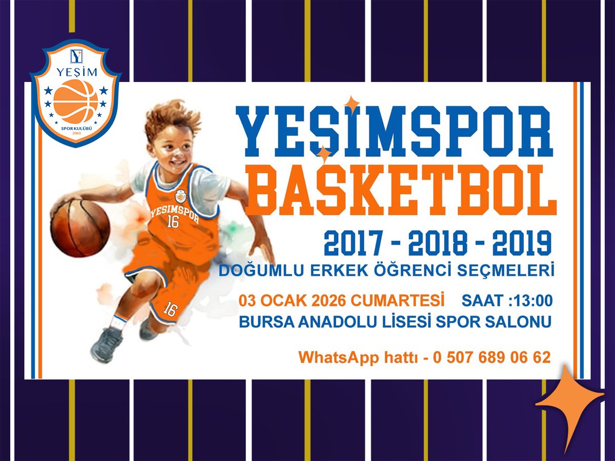 YEŞİMSPOR BASKETBOL
2017-2018-2019 Doğumlu Erkek Öğrenci Seçmeleri 🏀

03 Ocak 2026 Cumartesi 13:00
BURSA ANADOLU LİSESİ SPOR SALONU

#yesimspor #2003denberi