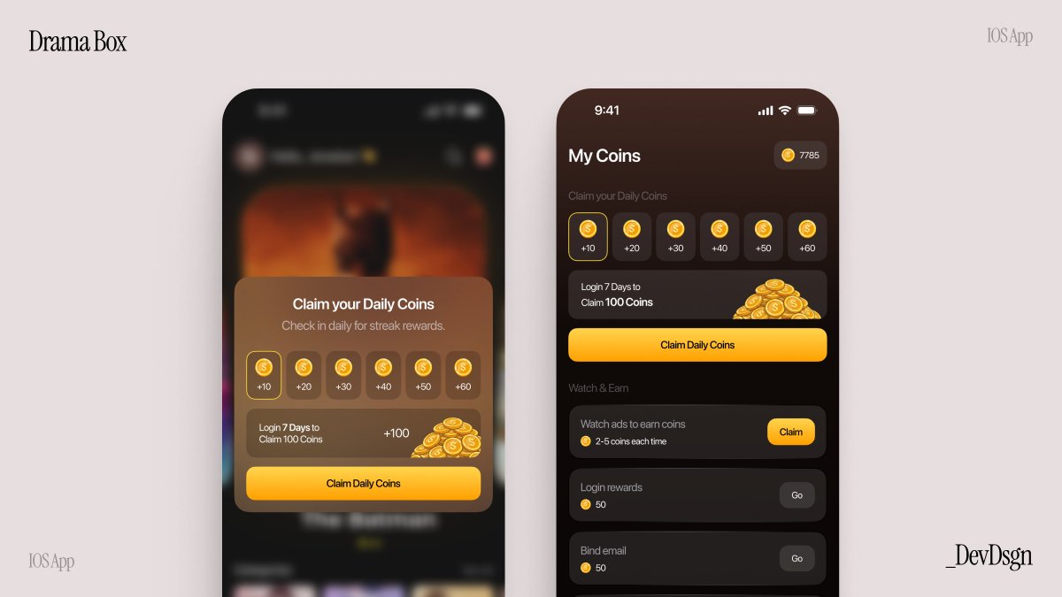 🎁 Claim your daily rewards in style!
Here’s a sleek, minimal Daily Coins UI for our Drama Box iOS app, designed to make engagement feel rewarding ✨