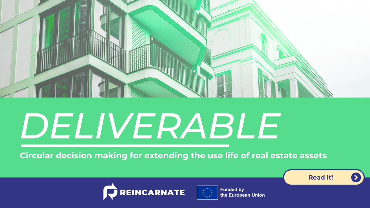 ReincarnateEU's tweet image. 🆕 #ReincarnateOutputs: Circular Decision-Making for Extending the Use Life of #RealEstateAssets

♻️ Our Deliverable 2.2 led by @tudelft  introduces a framework to plan #circularrenovation scenarios and guide intervention &amp;amp; end-of-life choices.

📘 reincarnate-project.eu/circular-decis…