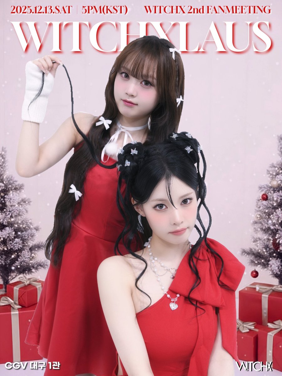[📣] 𝗪𝗶𝗧𝗖𝗛𝗫 𝟮𝗻𝗱 𝗙𝗔𝗡𝗠𝗘𝗘𝗧𝗜𝗡𝗚 [WITCHXLAUS : 𝑴𝒂𝒌𝒆 𝑨 𝑾𝒊𝑻𝑪𝑯𝑿]

📆2025.12.13(SAT) 17:00
📍CGV 대구 1관
🔗 cgv.co.kr/cnm/cgvChart/m…

#위치스 #WiTCHX #WITCHX
#WITCHXLAUS