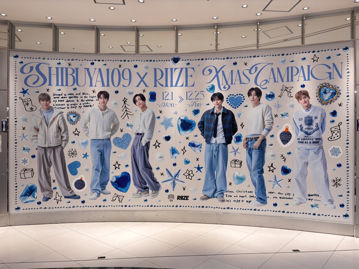 📢🩵❄️ SHIBUYA109 × RIIZE Xmas CAMPAIGN ❄️🩵 ＼ 阿倍野でも