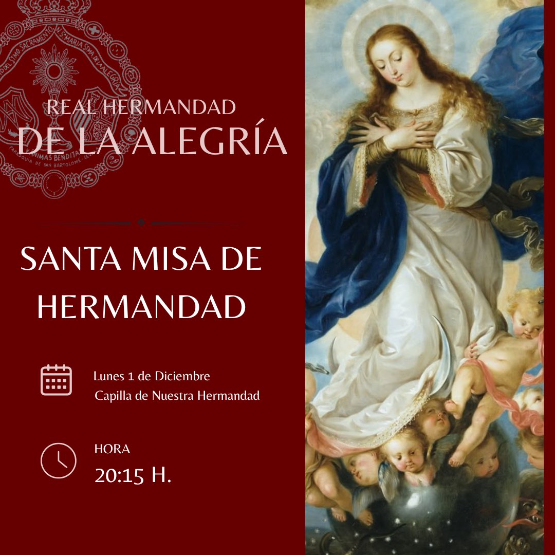 🔴 Hoy, celebramos Santa Misa de Hermandad en nuestra capilla en honor de la Inmaculada Concepción de María.

📅 1 de Diciembre , 20'15 H.

#CausaDeNuestraAlegria