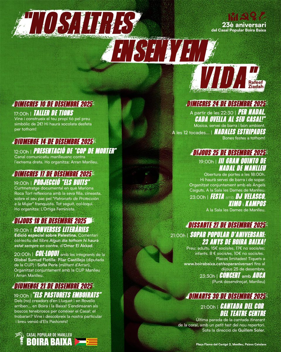 🎂 Celebrem el 23è ANIVERSARI del Casal Popular Boira Baixa de #Manlleu amb actes durant tot el mes de desembre!

🇵🇸 Amb el lema "Nosaltres ensenyem vida", cita de Rafeef Ziadah, refermem la nostra solidaritat amb el poble palestí.

🔗 Més informació: boirabaixa.cat/2025/12/01/cel…