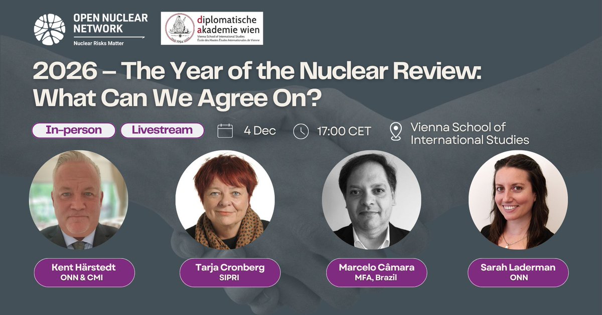 🚨Happening this week! ONN and <a href="/DA_vienna/">Diplomatische Akademie Wien</a>'s high-level dialogue on the future of nuclear governance is on 4 Dec, 17:00 CET. Join us in Vienna or via livestream. 

RSVP (in person): forms.office.com/r/C4JNMLx9q8
Stream: youtube.com/live/upYj5L3-N…
