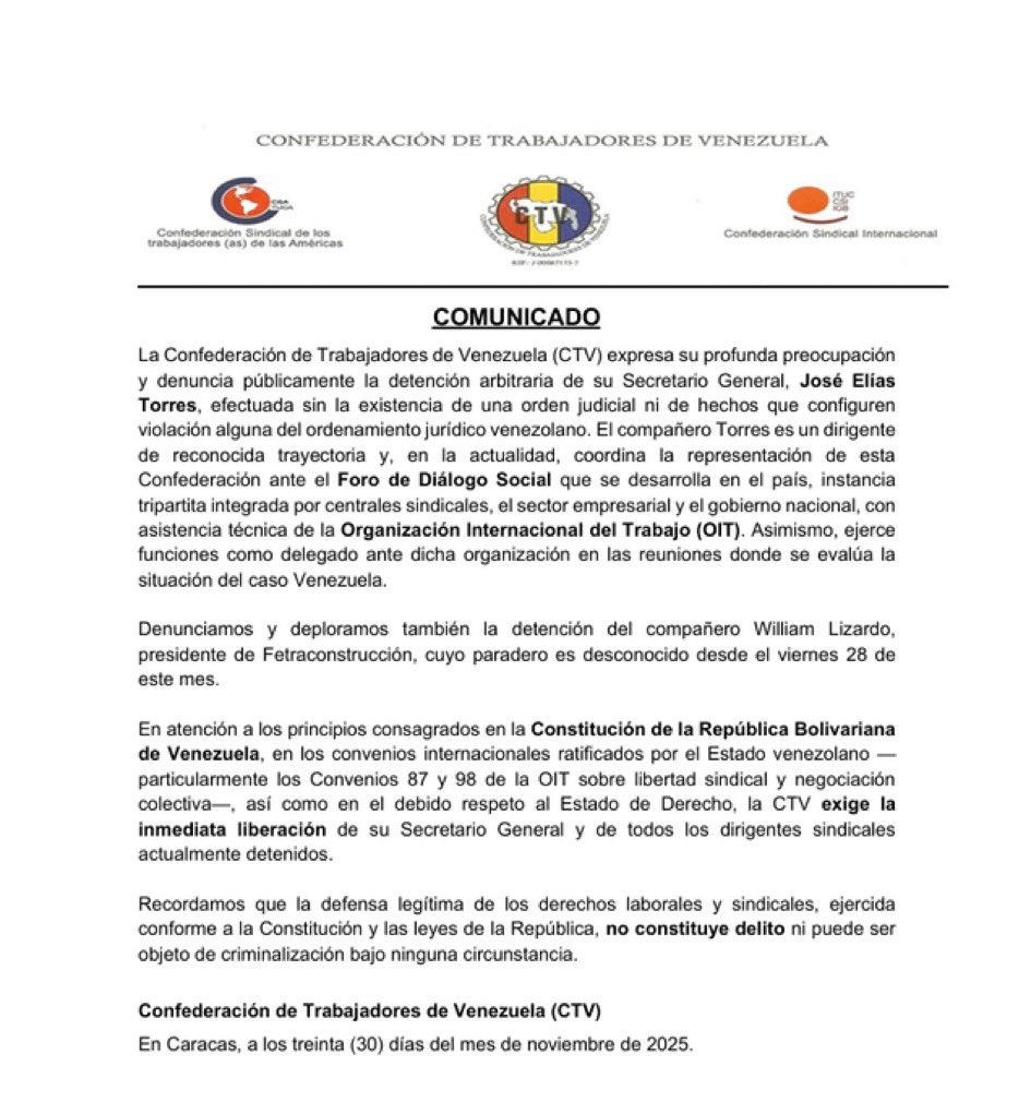 La <a href="/CentralASI/">Central ASI Vzla</a> pide al Gobierno nacional <a href="/NicolasMaduro/">Nicolás Maduro</a> la liberación de los líderes sindicales @JoséEliasTorres Secretario General encargado de la CTV y @WilliamLizardo Presidente de @ FETRACONSTRUCCION <a href="/SoyCTV/">CTV</a> Exhortamos al respeto de los derechos humanos, el debido proceso y