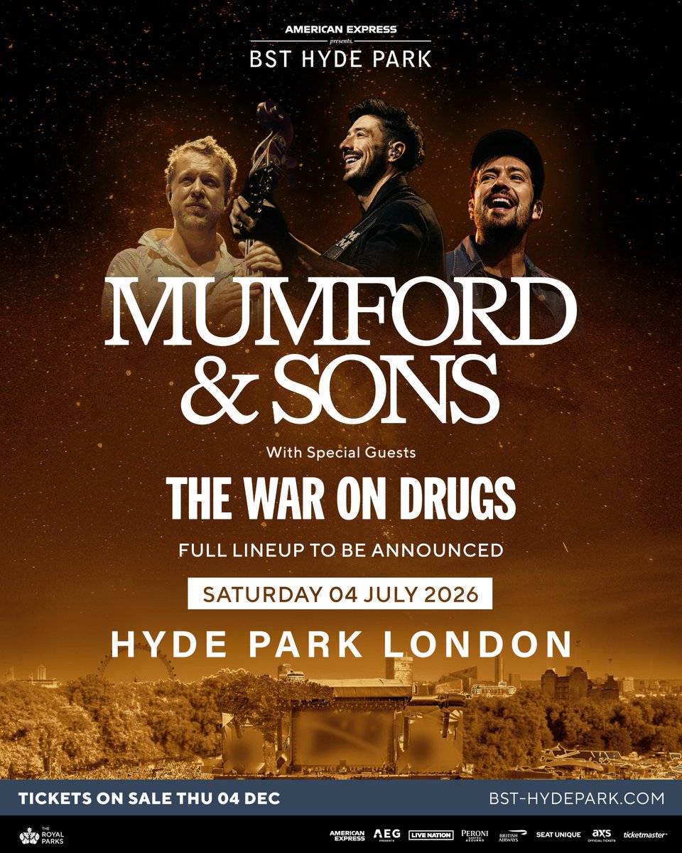 BSTHydePark's tweet photo. The @BSTHydePark presale is now live to see @MumfordAndSons headline American Express presents BST Hyde Park 2026 on Saturday 4 July, with @TheWarOnDrugs and a full lineup still to come 🙌

If you’ve signed up to our mailing list, check your email inbox now to secure tickets before everyone else!

Payment plans, VIP tickets and hospitality packages are available.

General sale starts at 10am Thursday 4 December ✨

Missed out on presale this time around? Sign up to our mailing list at https://t.co/i0iNIRXHcF for future presales.

#BSTHydePark #MumfordandSons