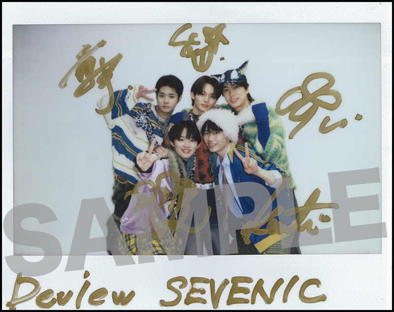 SEVENIC サイン入りチェキを1名様にプレゼント！ 【応募方法】 1
