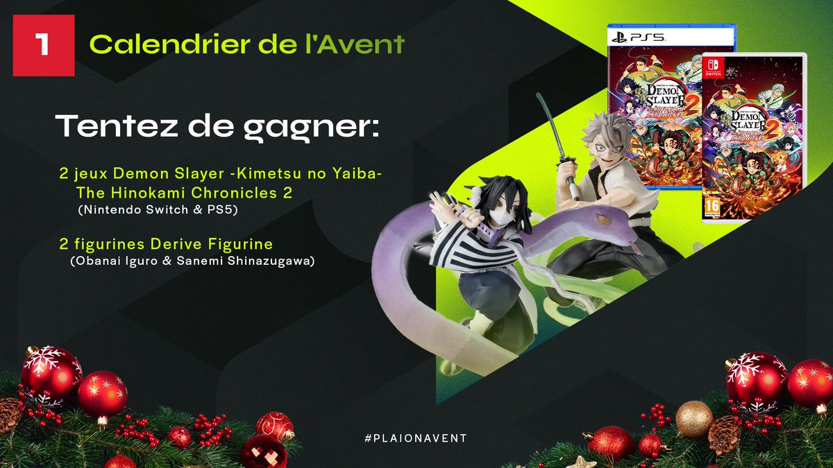 🎁 #PLAIONAvent - Jour 1 🎁

On commence fort avec #DemonSlayer et notre pack de jeux + figurines offertes par Derive Figurine !

Participer :
✅ Follow @plaion_fr et @derivefigurine
💚 Like ce post
✍️Commente ta plateforme (PS5/Switch)

2 gagnants
TAS le 15/12