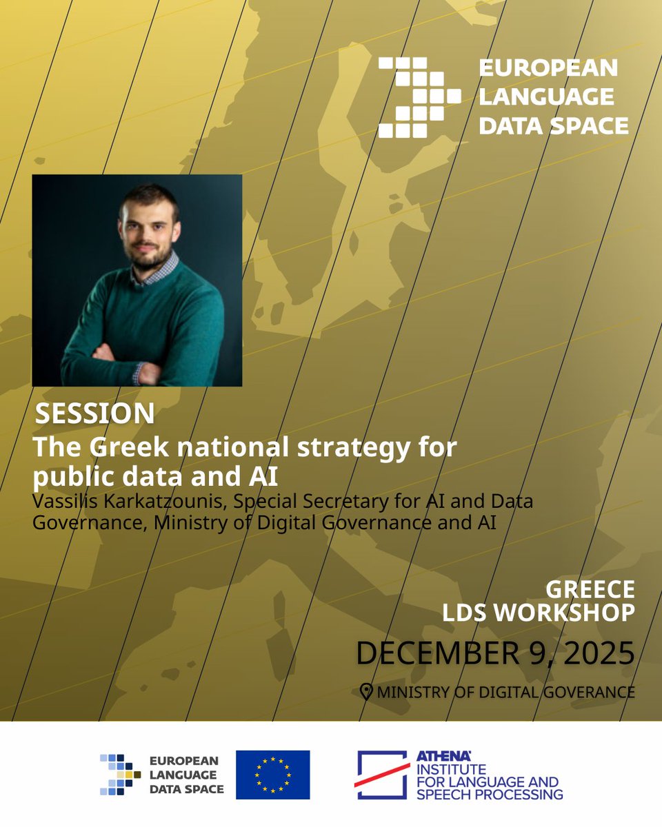 athenaRICinfo's tweet image. 📢 Join the #LDS Workshop in Greece!

🗓️ 9 Dec | 📍Ministry of Digital Governance, Athens
🎙️ With speakers from @EU_Commission, @AthenaRC, &amp;amp; @govgr on AI, public data &amp;amp; language tech.
🔗 Register: bit.ly/4r9R9Na

#LanguageData #AI #GreekLLMs