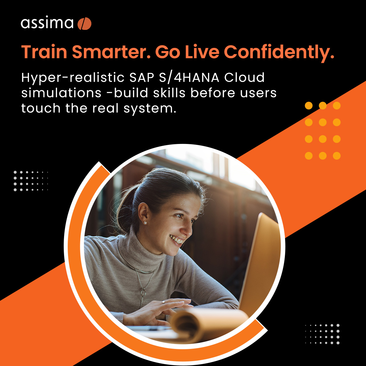 Assima's tweet image. Prepare your teams before go-live and eliminate avoidable errors.
Hyper-realistic SAP S/4HANA Cloud training makes adoption faster and smoother. 

zurl.co/IthDP 

#SAPS4HANA #SAPTraining #DigitalAdoption #EnterpriseTraining