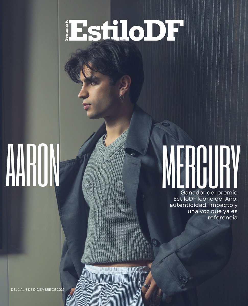 #AaronMercury en la portada de EstiloDF.🔥

Ganador del premio EstiloDF Ícono del Año: autenticidad, impacto y una voz que ya es referencia.

📍 @rwluxury_mx

#AaronMercuryxEstiloDF <a href="/ArnMercurio/">Aaron Mercury</a>