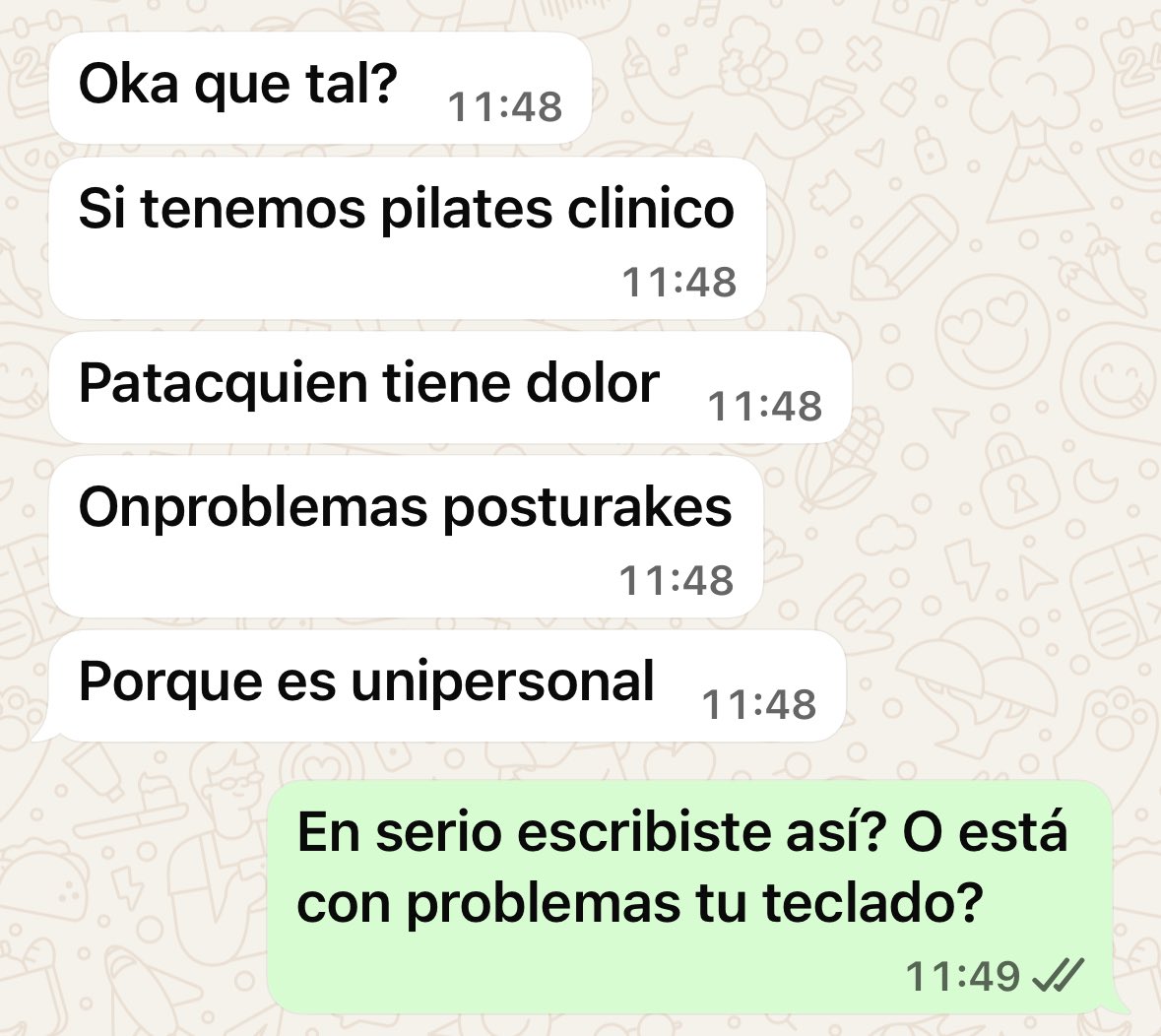 Yo solo buscaba unas clases de pilates pero no puedo con mi genio. Que les pasa a los que escriben así desde cuentas oficiales donde ofrecen servicios.