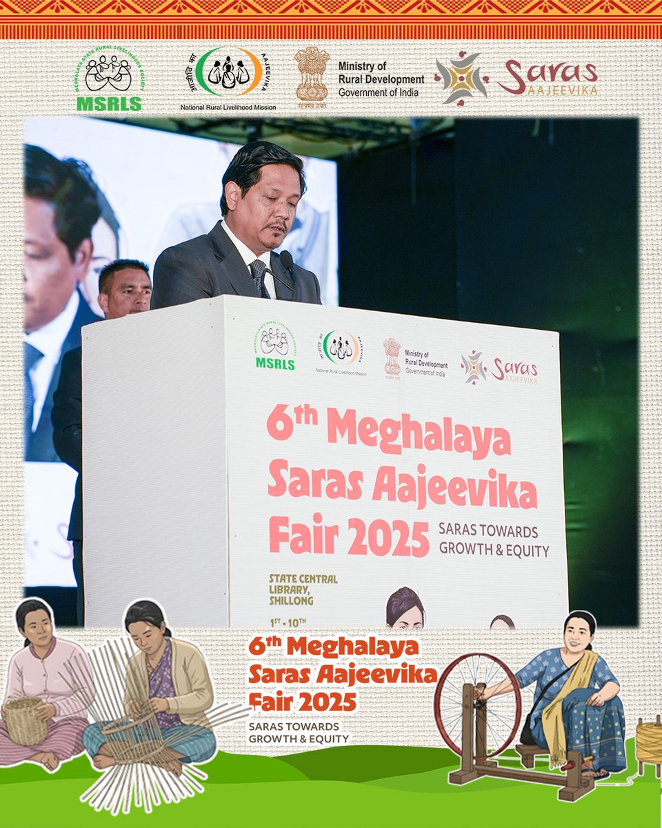 meg_srlm's tweet photo. The Hon’ble Chief Minister of Meghalaya Conrad K. Sangma along with Hon'ble Minister, C&amp;RD Dept Sosthenes Sohtun launched the 6th Meghalaya Saras Aajeevika Fair 2025 today, celebrating the talent, hard work and spirit of our local women entrepreneurs. https://t.co/dXcF2fGPKo