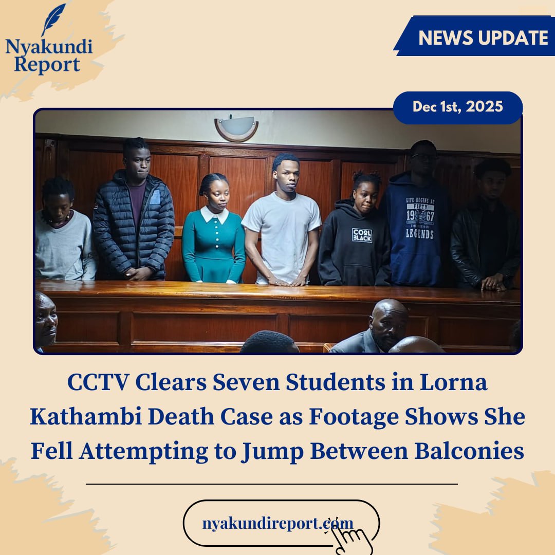 NyakundiReport's tweet image. Seven Daystar University students held in connection with the death of their 23-year-old colleague Lorna Kathambi Karani will now appear as witnesses in a public inquest after CCTV footage showed she fell while attempting to jump between balconies, clearing the students of any…