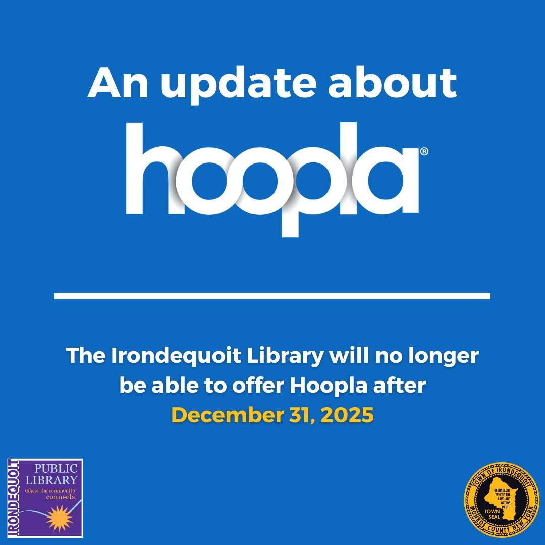 Due to increasing costs, the Irondequoit Public Library is no longer able to provide access to Hoopla. Our subscription will end on Wednesday, December 31. We apologize for any inconvenience this may cause you.

MORE INFO: irondequoitlibrary.org/hoopla/