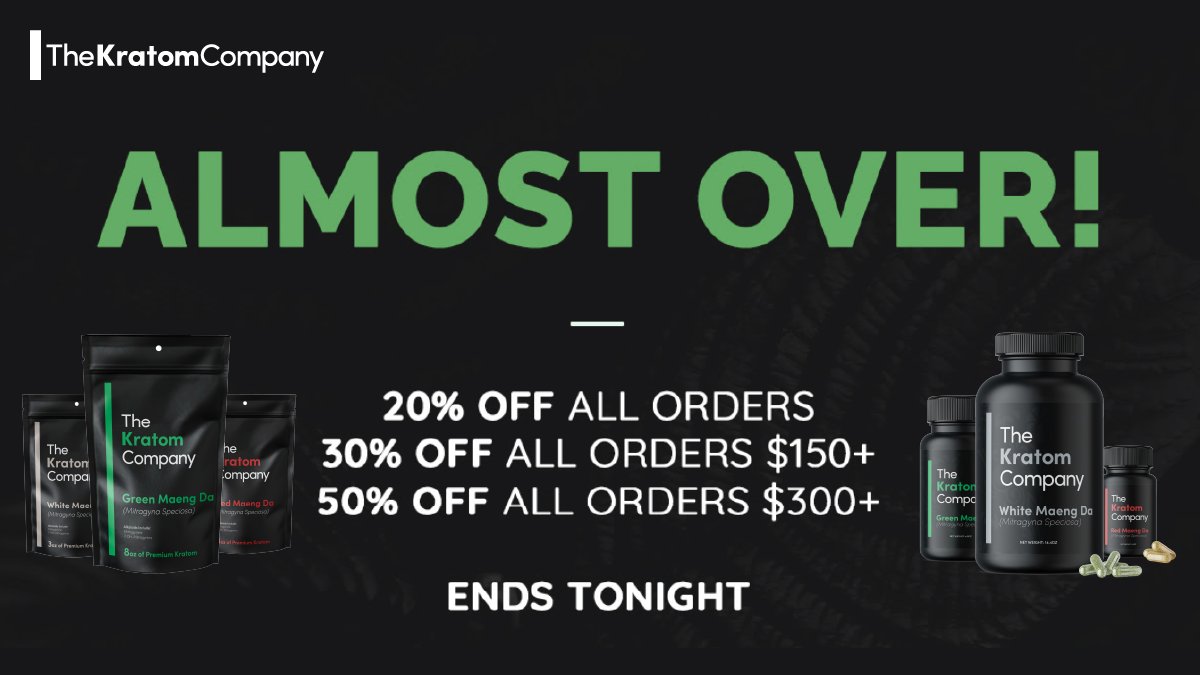 TheKratomCom's tweet photo. TIME'S ALMOST UP!! ⏰

Save up 50% when you place an order today. Visit https://t.co/MpvN7st447 to take advantage of this incredible deal before you miss out! https://t.co/oAlT6TbmF3