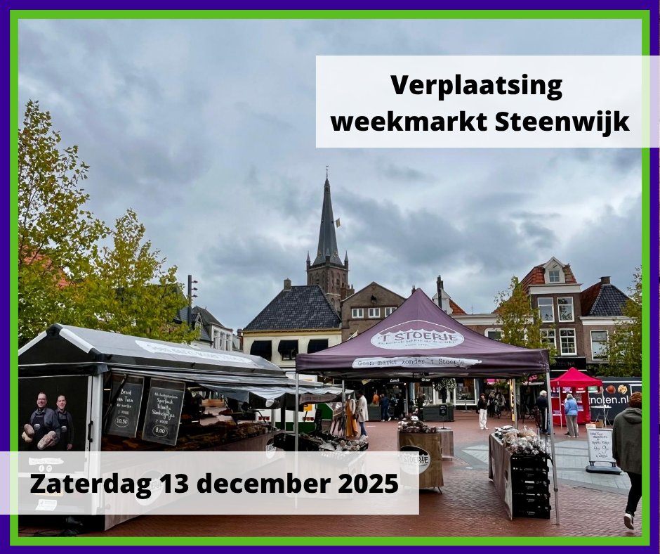 📢 Op zaterdag 13 december 2025 wordt de weekmarkt in Steenwijk verplaatst naar de Burgemeester Goeman Borgesiusstraat. Dit vanwege het evenement 'Kerst in Steenwijk'.