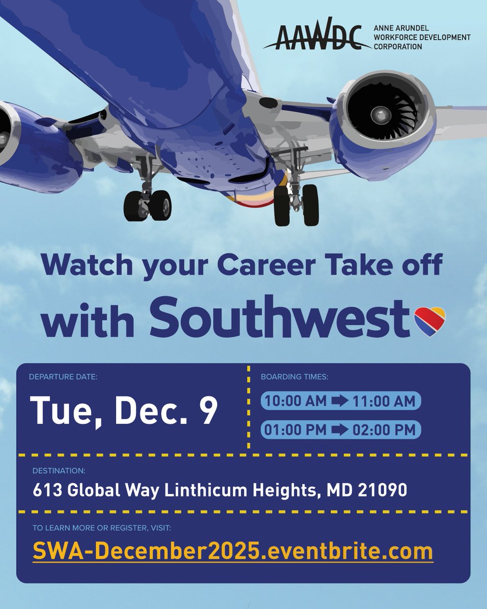 aaworkforce's tweet image. Mark your calendar for next week’s @SouthwestAir Career Info Sessions! Register now at: SWA-December2025.eventbrite.com 

@BWI_Airport #AAWDC #WorkforceDevelopment #NowHiring #SouthwestAirlines #CareerSuccess