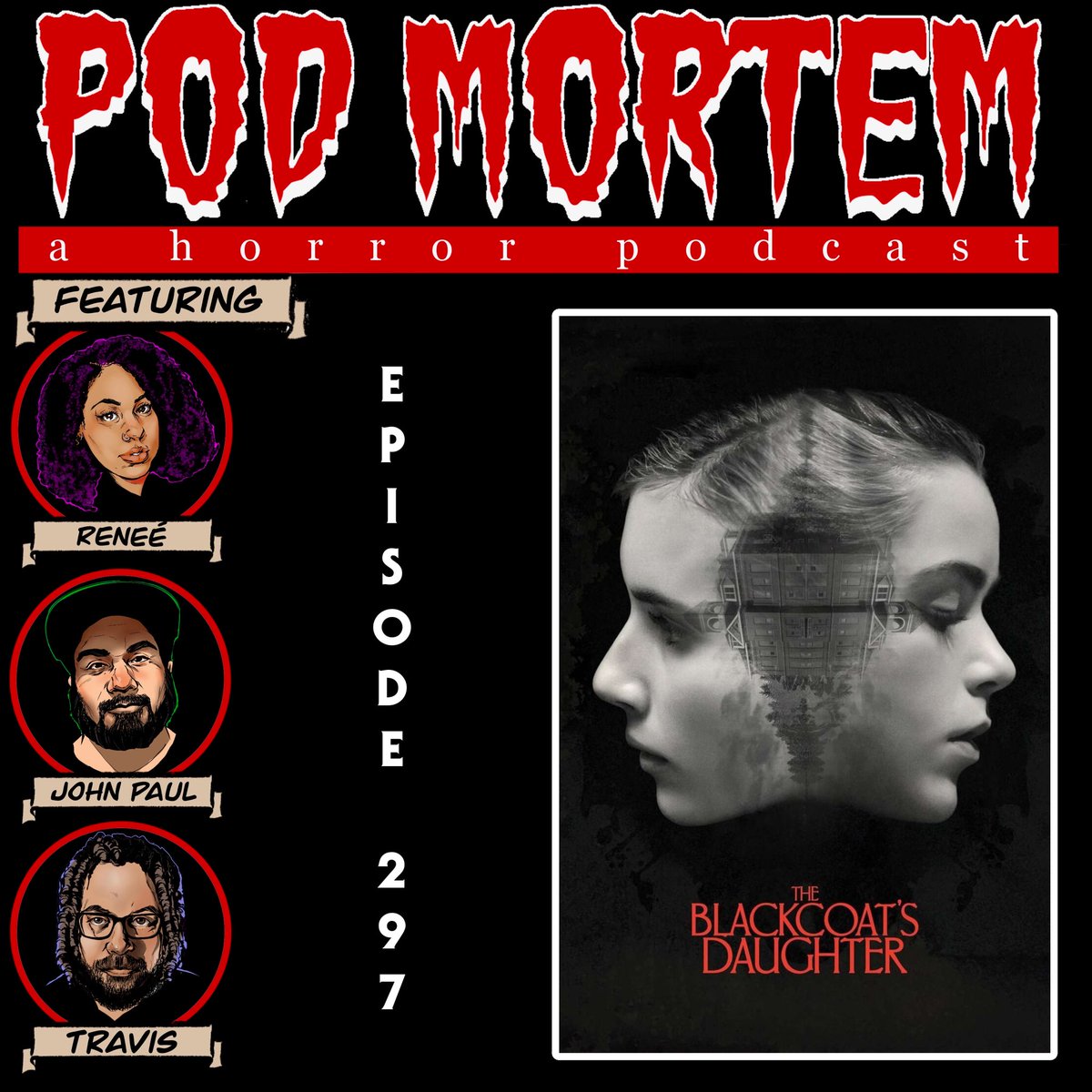 In our new episode, we discuss Osgood Perkins’ 2015 supernatural psychological horror film THE BLACKCOAT’S DAUGHTER!

Listen here and don’t forget to subscribe and share! allmylinks.com/thepodmortem