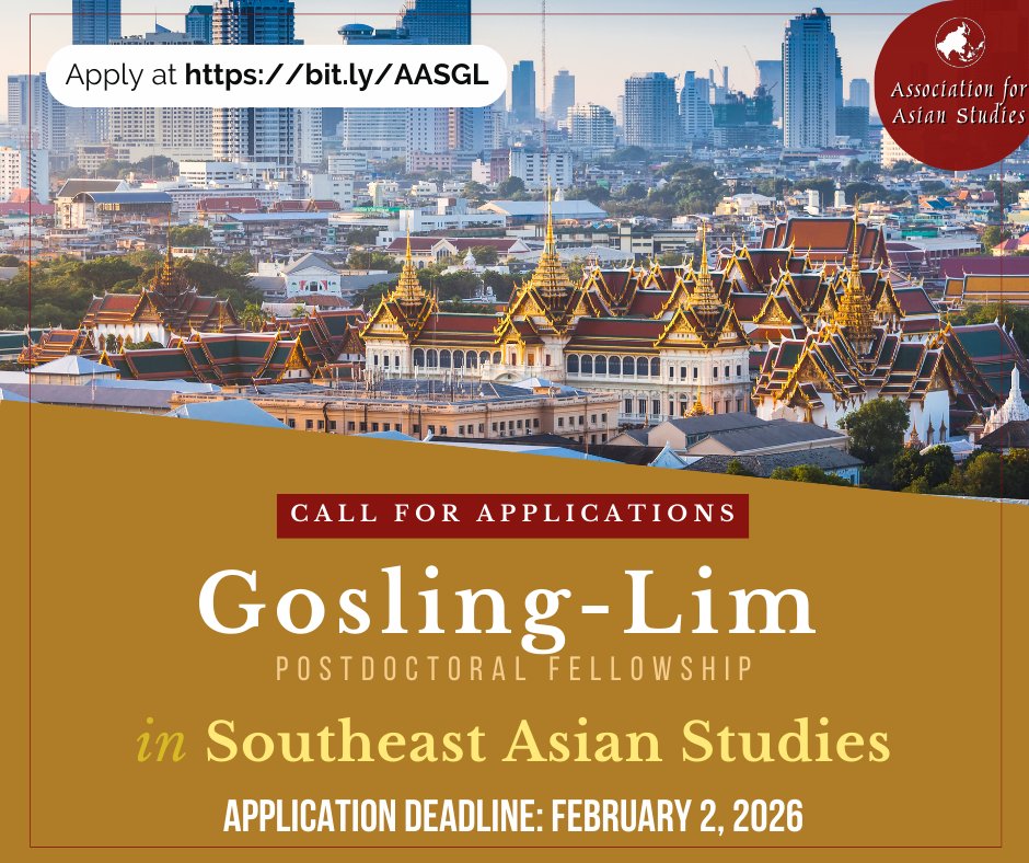 Call for Applications: 2026-27 Gosling-Lim Postdoctoral Fellowship in Southeast Asian Studies. Apply by February 2 for this opportunity, made possible by L.A. Peter Gosling and Linda Yuen-Ching Lim.

bit.ly/AASGL