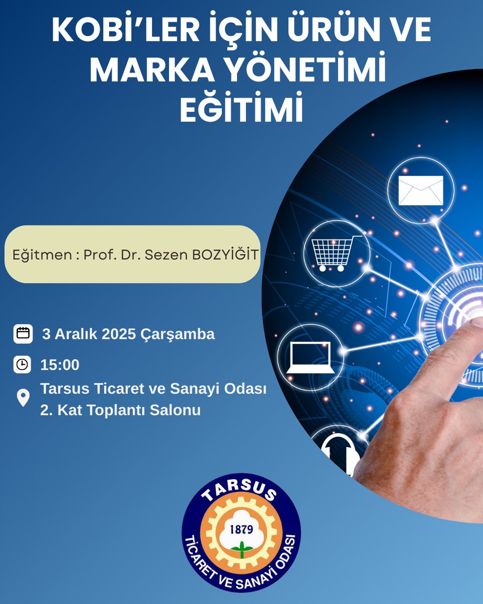 ✅KOBİ’lerimizin küresel pazarda rekabet gücünü artırmak ve marka değerlerini geliştirmek amacıyla düzenlediğimiz “KOBİ’ler İçin Ürün ve Marka Yönetimi Eğitimi”ne katılımlarınızı bekleriz. 

🗓️3 Aralık 2025 Çarşamba 
🕐15.00
📌 Tarsus TSO Toplantı Salonu