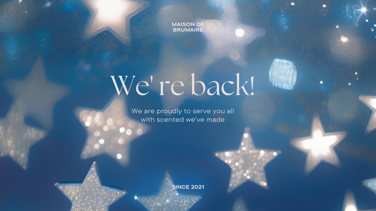 We took a pause to breathe, refine, and begin again.
Welcome to Maison de Brumaire — our new chapter.
ขอบคุณที่ยังอยู่กับเราเสมอค่ะ 🩵

Christmas Collection drops on 15.12.2025
Please stay tuned.