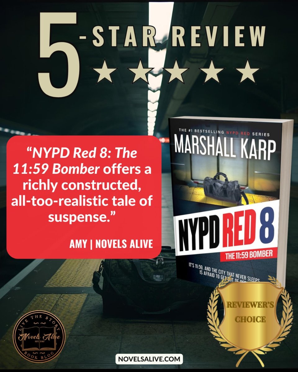 MarshallKarp's tweet photo. “Richly constructed, all-too-realistic… a tale of suspense.” I’ll take it. Five stars and a Reviewers’ Choice for NYPD Red 8: The 11:59 Bomber. Thanks, Amy @NovelsAlive .
🔗https://t.co/qeWEE0FvHz
#NYPDRed8 #MarshallKarp https://t.co/EwsNfpeNMX