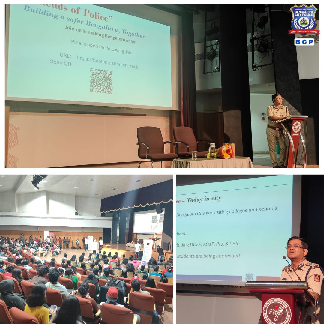 BlrCityPolice's tweet photo. ಪೂರ್ವ ವಲಯದ ಜಂಟಿ ಪೊಲೀಸ್ ಆಯುಕ್ತರಾದ ಶ್ರೀ ರಮೇಶ್ ಬಿ. ಐಪಿಎಸ್, ಅವರು #FriendsOfPolice ಉಪಕ್ರಮದಡಿ ಎಚ್ಎಸ್ಆರ್ ಲೇಔಟ್ನಲ್ಲಿರುವ ನ್ಯಾಷನಲ್ ಇನ್ಸ್ಟಿಟ್ಯೂಟ್ ಆಫ್ ಫ್ಯಾಷನ್ ಟೆಕ್ನಾಲಜಿ (NIFT)ಗೆ ಭೇಟಿ ನೀಡಿ ವಿದ್ಯಾರ್ಥಿಗಳೊಂದಿಗೆ ಸಾರ್ವಜನಿಕ ಸುರಕ್ಷತೆ, ಸೈಬರ್ ಜಾಗೃತಿ ಮತ್ತು ಸಮುದಾಯ ಜವಾಬ್ದಾರಿಗಳ ಬಗ್ಗೆ ಸಂವಾದ ನಡೆಸಿದರು.
ಸುರಕ್ಷಿತ ಮತ್ತು ಜಾಗೃತ ಸಮಾಜ ನಿರ್ಮಾಣಕ್ಕಾಗಿ ಬೆಂಗಳೂರು ನಗರ ಪೊಲೀಸರ ಜೊತೆಗೂಡಿ ಕೆಲಸ ಮಾಡುವಂತೆ ಪ್ರೋತ್ಸಾಹಿಸಿದರು.
ವಿದ್ಯಾರ್ಥಿಗಳು #FriendsOfPolice ಆಗಿ ಕೈಜೋಡಿಸಿ, ಪೊಲೀಸ್-ಸಾರ್ವಜನಿಕ ಸಹಕಾರವನ್ನು ಬಲಪಡಿಸುವಂತೆ ಆಹ್ವಾನ ನೀಡಲಾಯಿತು.
Joint Commissioner of Police (East), Shri Ramesh B., IPS, visited the National Institute of Fashion Technology (NIFT), HSR Layout under the #friendsofpolice initiative.
He interacted with students on topics of public safety, cyber awareness, and community responsibility, encouraging them to work together with Bengaluru City Police to build a safer and more informed society.
Students were invited to join hands as #FriendsOfPolice and strengthen police–public cooperation.
#BengaluruCityPolice #friendsofpolice #CommunityPolicing #NIFTHSR #StudentEngagement #SafetyAwareness
@CPBlr @seemantsingh96 @DgpKarnataka