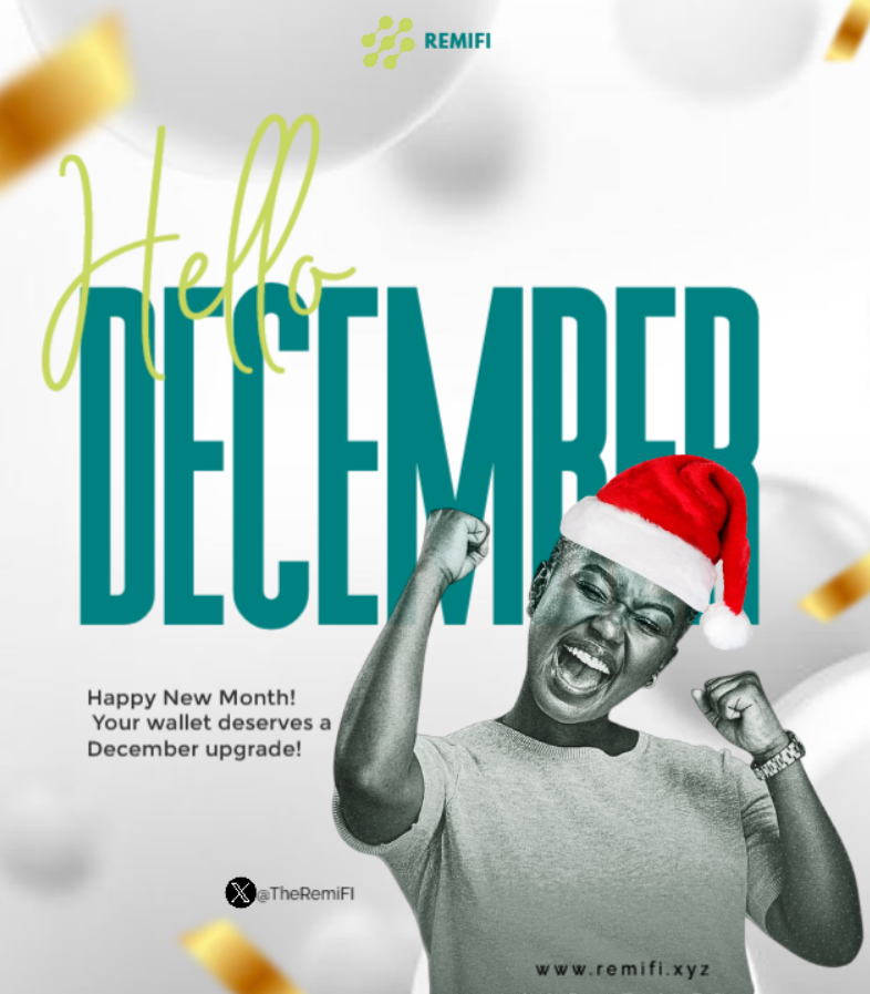 TheRemiFI's tweet image. 🎉HELLO DECEMBER!!!
Your wallet just screamed “UPGRADE ME!” and @TheRemiFi
heard it loud &amp;amp; clear
This month we’re sending money home for &amp;lt;1%, stacking Smart Ajo, and ending 2025 richer than we started!
check it out 👉remifi.xyz

#RemiFi #DeFiForAfrica #HelloDecember