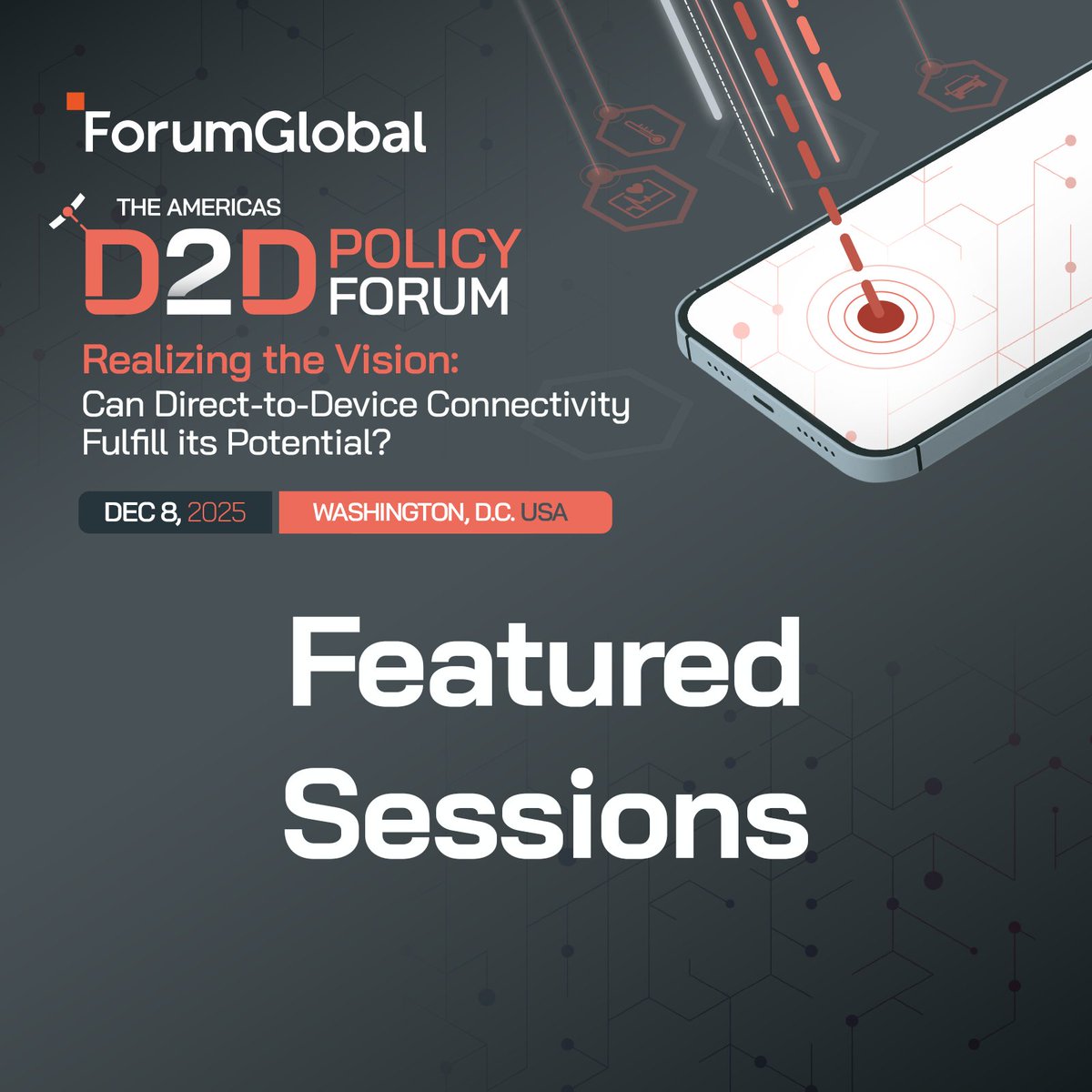 Forum_Global's tweet photo. One week until #D2DPolicyAmericas in Washington, D.C.

👀 featured sessions on Global Direct-to-Device services (Sessions 1i &amp; 1ii), national case studies (Session 2i) and market maturity and monetization (Session 3)...

Save your spot: https://t.co/rEbPnixC9p

📆Dec 8 https://t.co/yD0hF1h3Qg