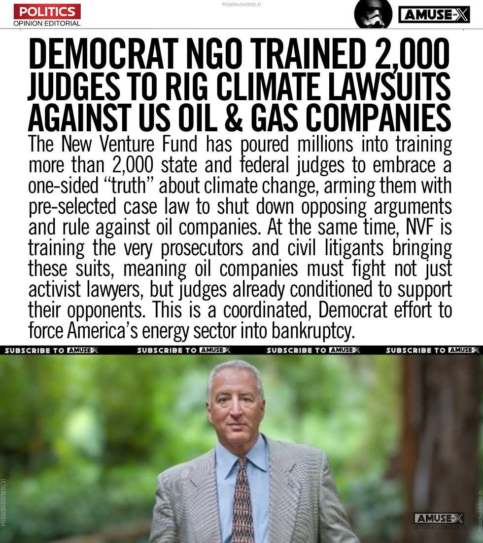 amuse's tweet image. LAWFARE: NVF is training both the prosecutors AND the judges in climate cases against oil companies. It’s a rigged game designed to bankrupt U.S. energy.

A Democrat-backed NGO has quietly built the most powerful legal influence machine in America, spending millions to train…