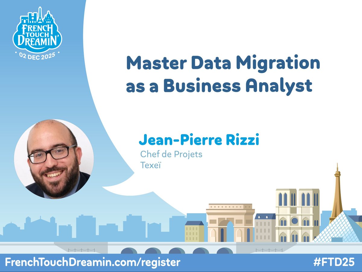 FTDreamin's tweet photo. See you tomorrow for French Touch Dreamin' 2025! Make sure you check out this session from Jean-Pierre Rizzi titled: "Master Data Migration as a Business Analyst."

It's almost the last call for #FTD25 tickets, get yours while they're still available: 
https://t.co/YLNiUDUkjt https://t.co/8Q0qi5EcIT