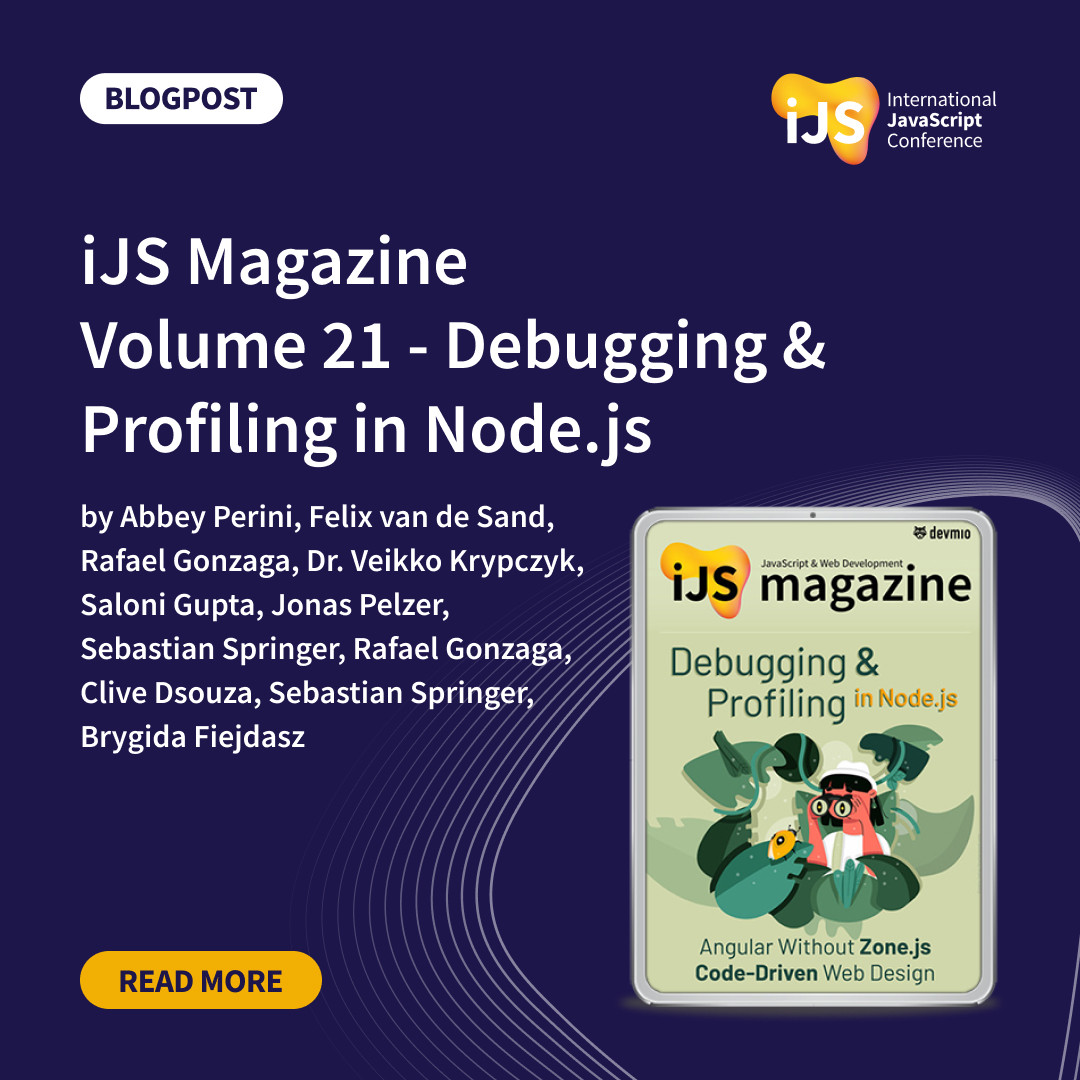 JavaScriptCon's tweet image. 📣 iJS Magazine Volume 21 is here!
A packed edition featuring deep dives into accessibility, UX identity, Node.js performance, AI-ready backends, design workflows, Angular’s zoneless future, and more.

With contributions from leading voices like Abbey Perini, Felix van de Sand,…
