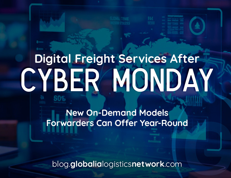 Cyber Monday is showing one clear trend: digital services are becoming the next big revenue stream for freight forwarders. Read on to know more: blog.globalialogisticsnetwork.com/2025/12/01/dig…