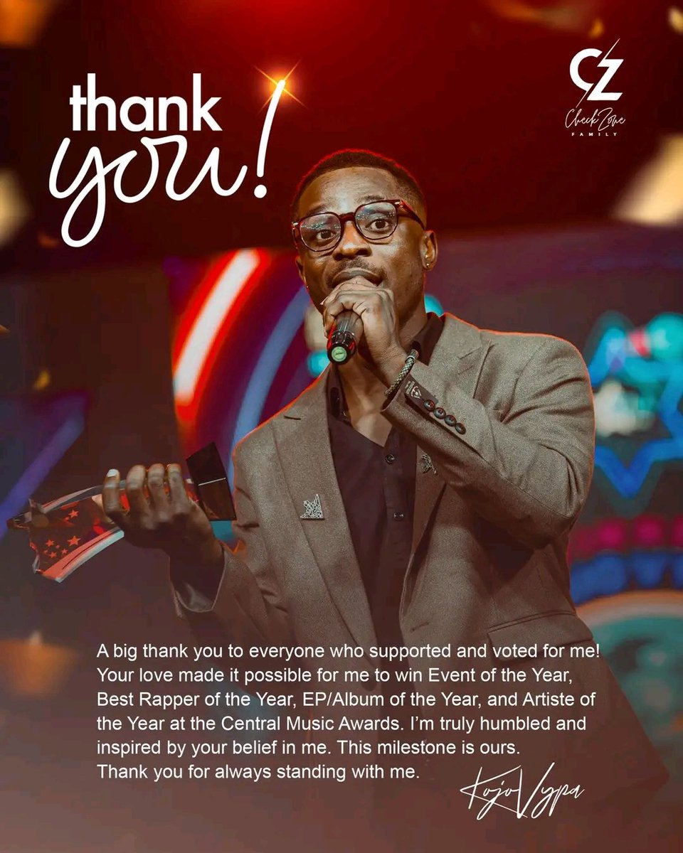 From Kojo Vypa  to the CMA Board — Thank You 🙏🏽

A big thank you to the entire Central Music Awards Board for the continuous support, recognition, and commitment to uplifting talents from the Central Region.

#CMA25AOTY | #KojoVypa | #CentralMusicAwards | #Grateful