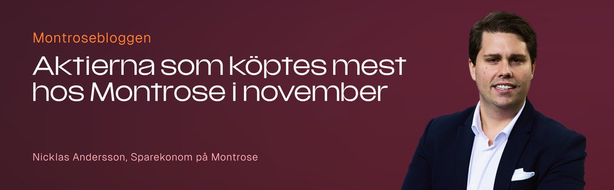 BLOGG‼️🔥 November månad bjöd på en uppgång om +0,75% för OMXS30. AstraZeneca steg mest medan SAAB intog jumboplats, en 180-graders vändning. Samtidigt handlas majoriteten av aktierna under MA200 på breda börsen. Men vilka aktier favoriserades av Montrose kunder⁉️🧐 Hela listan