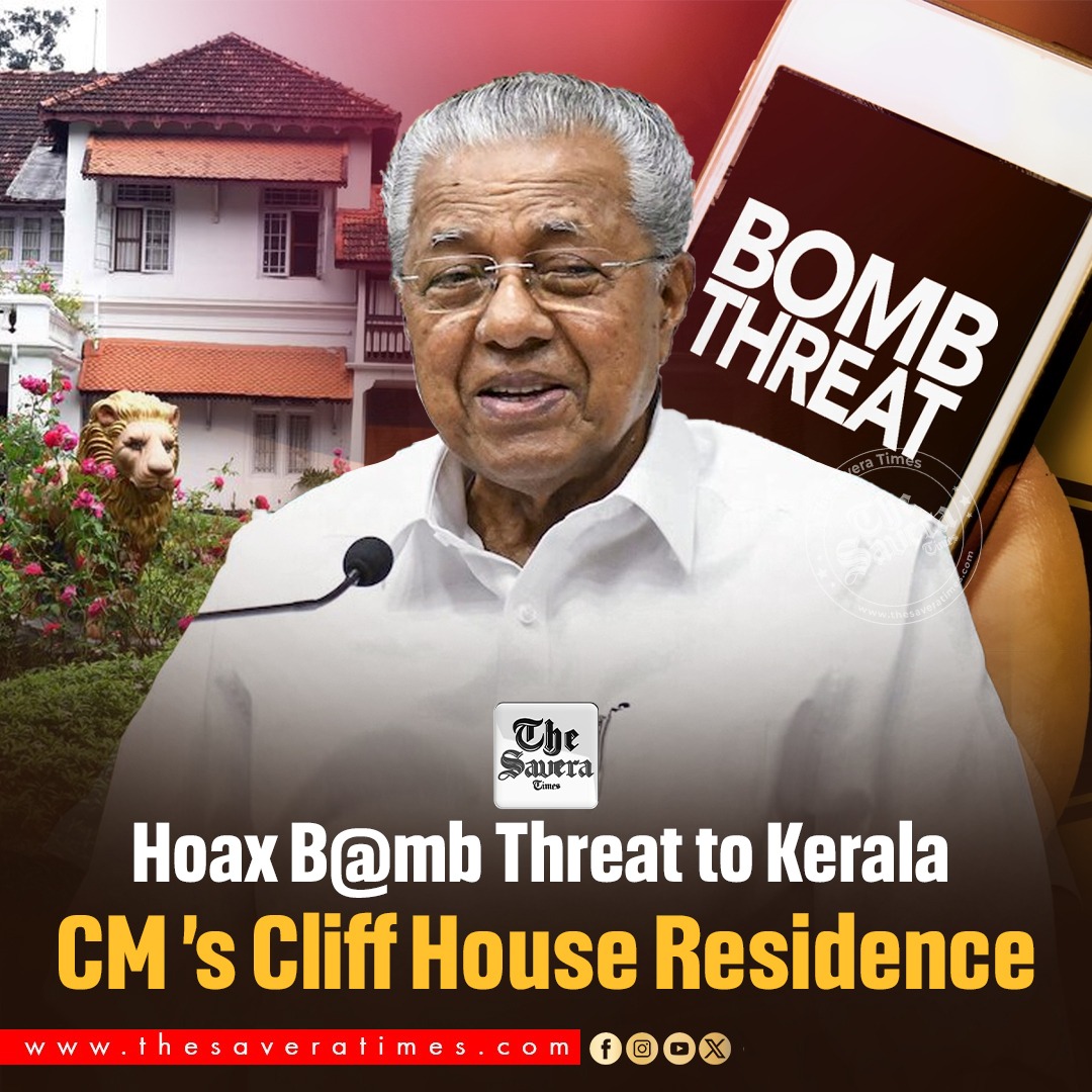 thesavera_times's tweet image. Hoax Bomb Threat to Kerala CM ’s Cliff House Residence
#bombthreat #keralacm #cliffhouse #news #keralanews