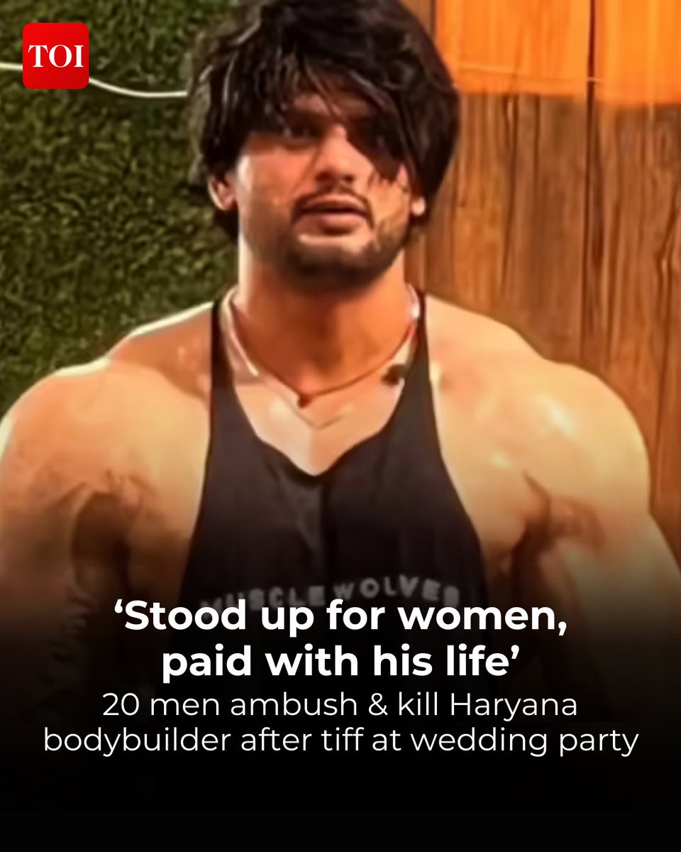 timesofindia's tweet image. A 26-year-old national-level #bodybuilder and para-athlete from #Haryana&apos;s #Rohtak district, who was allegedly attacked for confronting a group of men harassing women at a #wedding in #Bhiwani, died of his injuries

More details 🔗toi.in/mscNca44