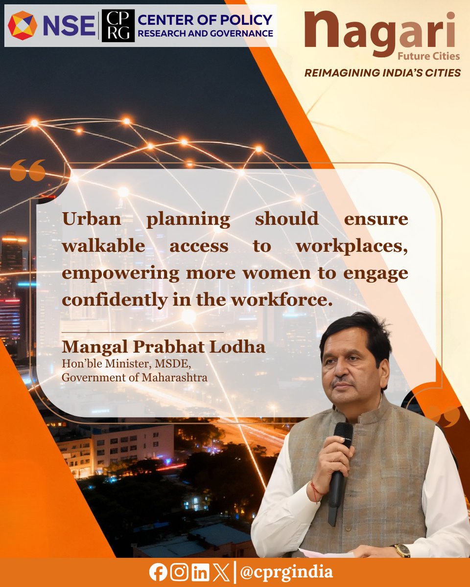 CPRGIndia's tweet image. Mangal Prabhat Lodha, Hon’ble Minister, MSDE, emphasizes the importance of inclusive and walkable urban design as a key enabler for women’s workforce participation and India’s economic growth.

@MPLodha @MSDESkillIndia
@RamanandDelhi

#FutureCities #Nagari2025 #UrbanDevelopment…
