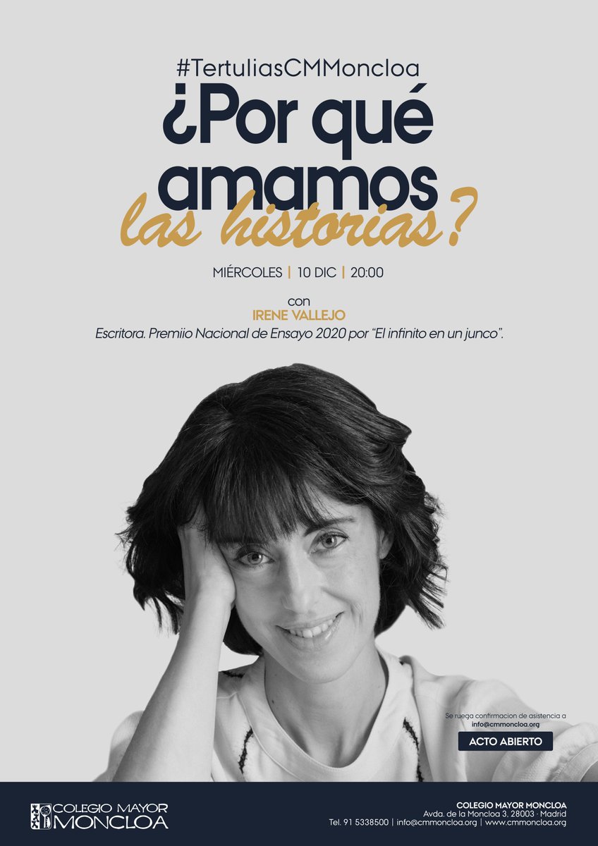 CmMoncloa's tweet photo. Cerramos el ciclo #TertuliasCMMoncloa 2025 de la mejor manera:
“¿Por qué amamos las historias?”, con la escritora @irenevalmore
Miércoles 10 de diciembre a las 20:00.
¡ACTO ABIERTO!
👉 Confirmación de asistencia: info@cmmoncloa.org
#IreneVallejo #ElInfinitoEnUnJunco #Libros https://t.co/EVuaA9idUC