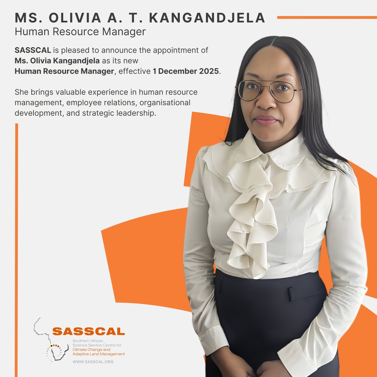 SASSCAL_ORG's tweet image. Ms. Olivia Alina Tuyakula Kangadjela has joined SASSCAL as the new Human Resource Manager, effective 1st December 2025✨