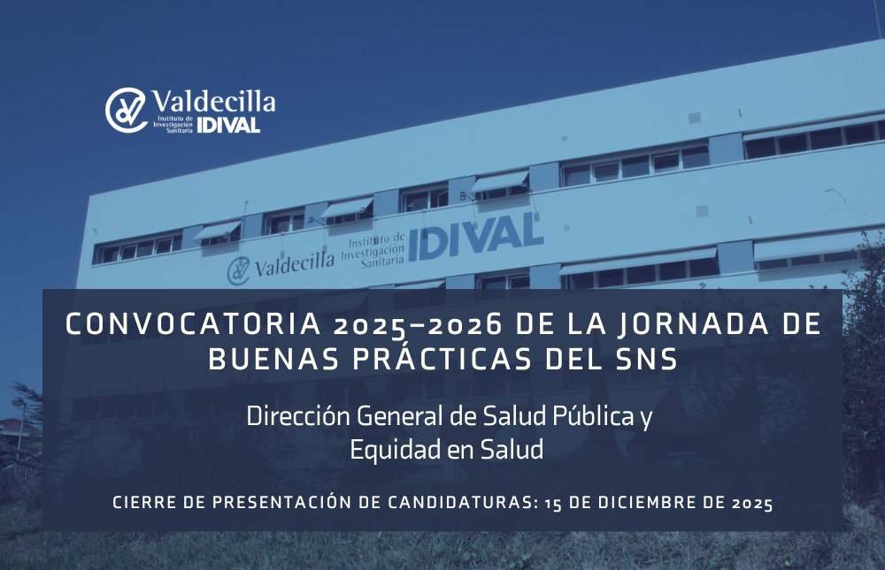 📢 El <a href="/sanidadgob/">Ministerio de Sanidad</a> abre la Convocatoria 25–26 de la Jornada de Buenas Prácticas del SNS; una oportunidad para compartir proyectos que mejoren la calidad, la equidad y la innovación en salud.

🗓 Plazo hasta el 15/12/2025.

🔗 Más info: idival.org/el-ministerio-…