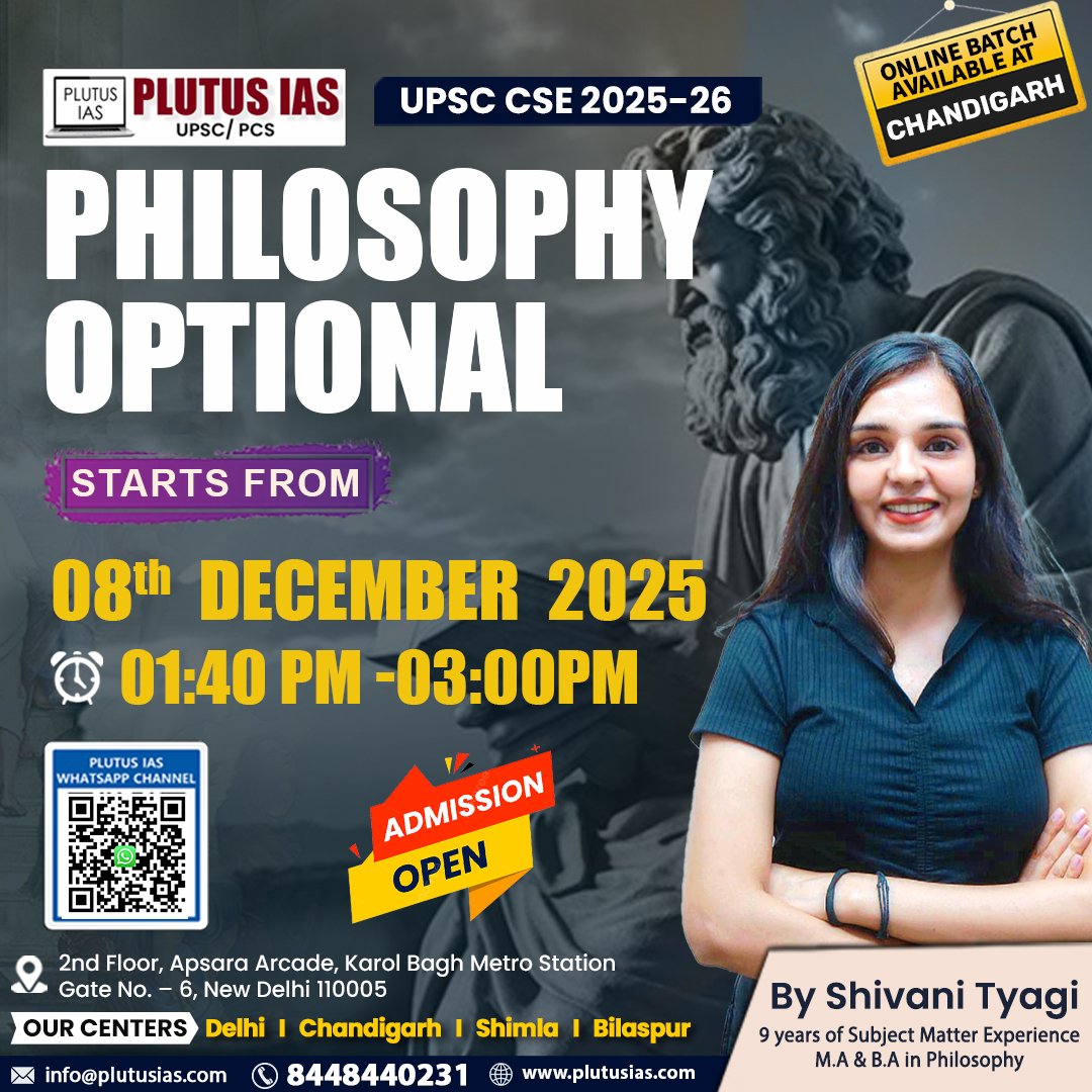 ias_plutus's tweet image. 🌟 Philosophy Optional – Plutus IAS
New batch from 08 Dec 2025
With Shivani Tyagi Ma’am (9+ yrs exp.)
👉 Admission Open | 📞 8448440231 | 🌐 plutusias.com

.
#PhilosophyOptional #UPSC2025 #PlutusIAS #UPSCPrep #IASAspirants #UPSCMains #OptionalSubject #CivilServicesPrep
