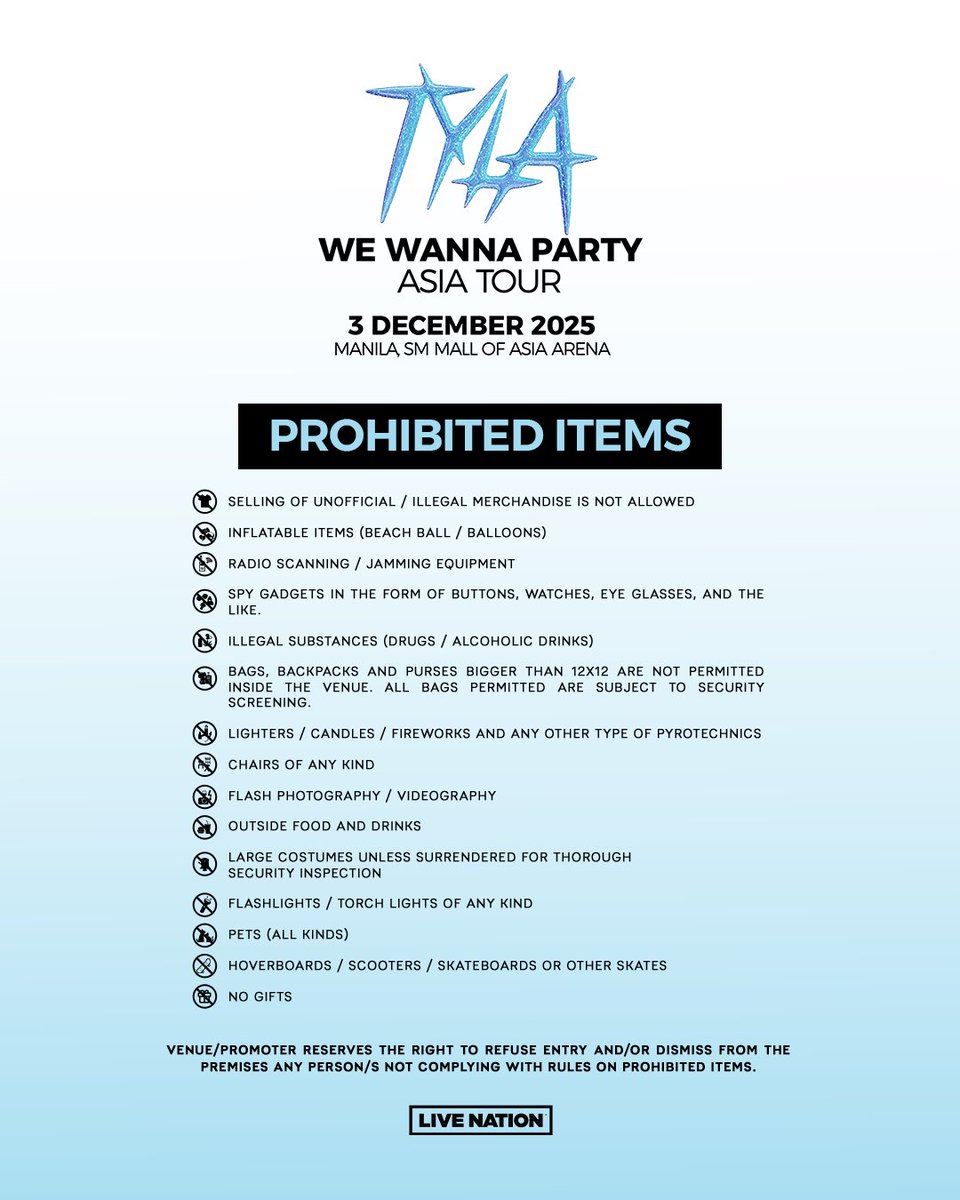 livenationph's tweet photo. 📣 Reminder, TYGERS! Make sure to check the list of prohibited items before heading to the concert to avoid any delays at the gates.

#TylaInManila https://t.co/SWNIWnsZTM