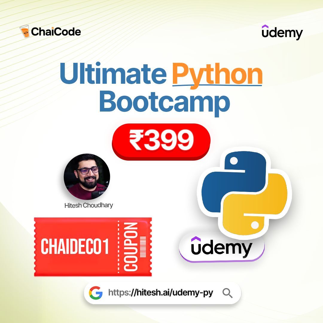 Hiteshdotcom's tweet image. 🚀 Kickstart your Python journey at just ₹399! 💻✨

Get &quot;The Ultimate Python Bootcamp: Learn by Building 50 Projects &quot; on Udemy with this exclusive coupon! 🔥

🎟️ Code: CHAIDEC01 
⏳ Valid for 5 days only!

Don’t miss out—enroll now! 

#Python #UdemyCourse #PythonCourse…