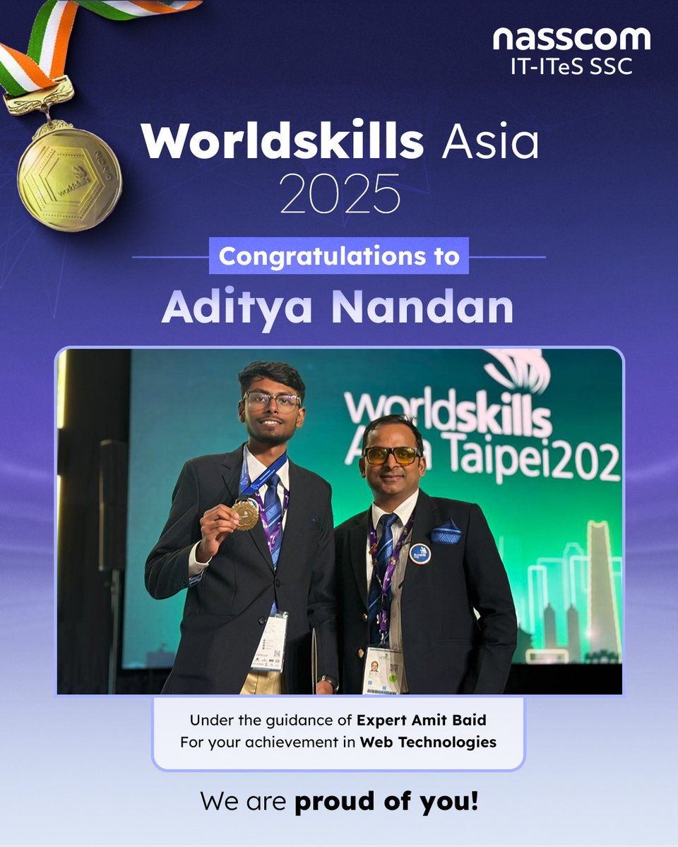 sscnasscom's tweet image. #Congratulations to Aditya Nandan for his outstanding performance in #WebTechnologies at @WorldSkillsAsia 2025!

A special shoutout to his mentor, Amit Baid, whose guidance was key to this success.

#SSCNasscom applauds their remarkable efforts and commitment! #MentorshipMatters